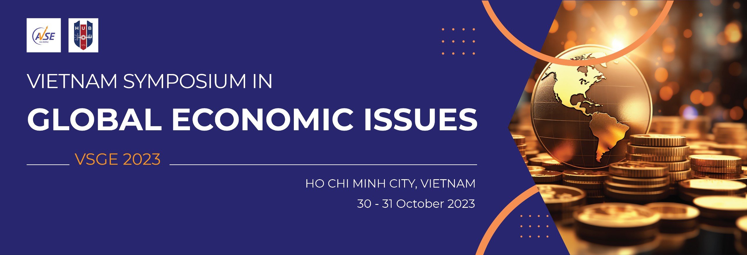 Diễn đàn Việt Nam về Các vấn đề kinh tế toàn cầu VSGE2023 được tổ chức trong hai ngày 30  31102023 tại HUB