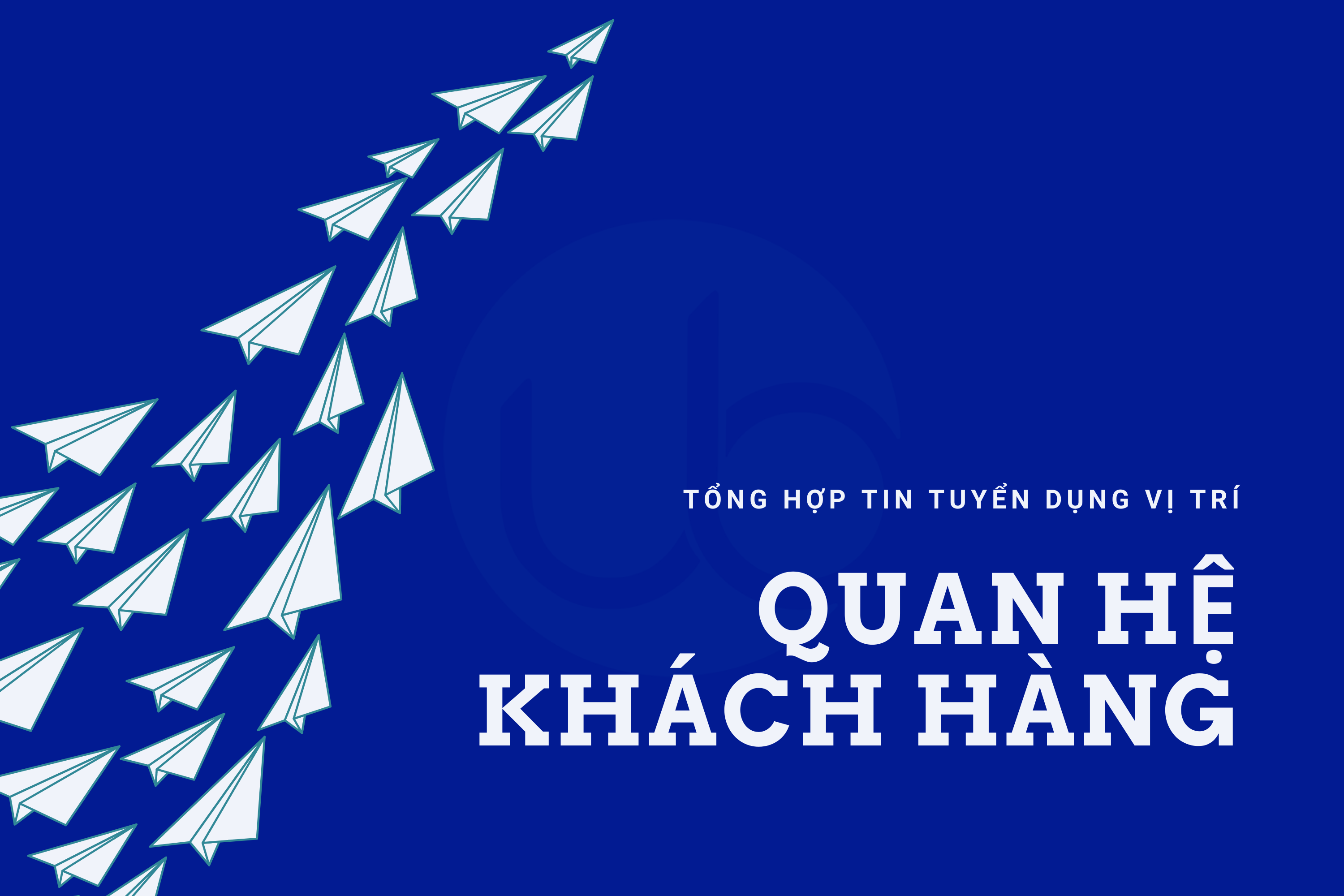 Tổng hợp vị trí Quan hệ Khách hàng.png