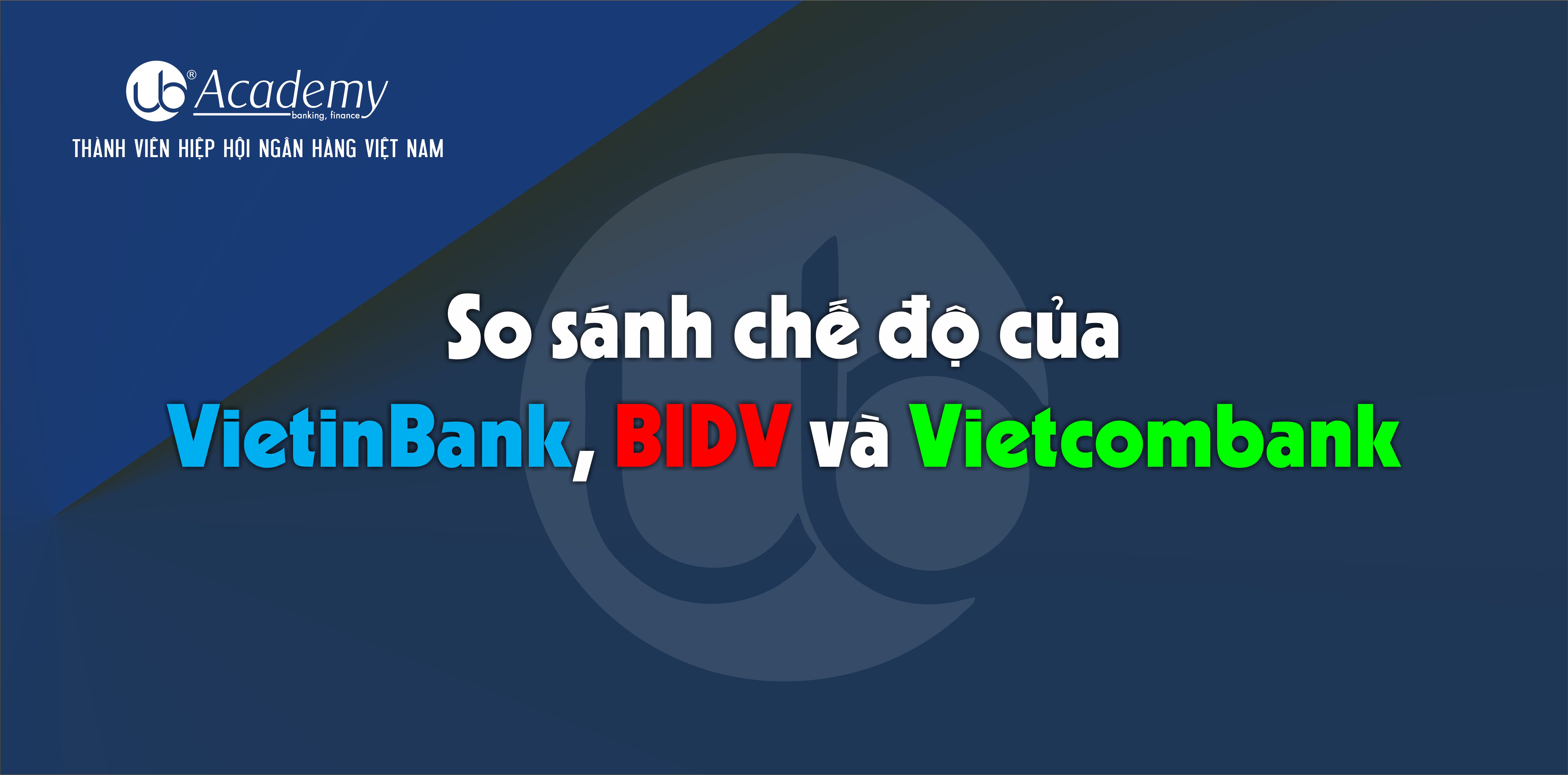 So sánh 3 bank.jpg