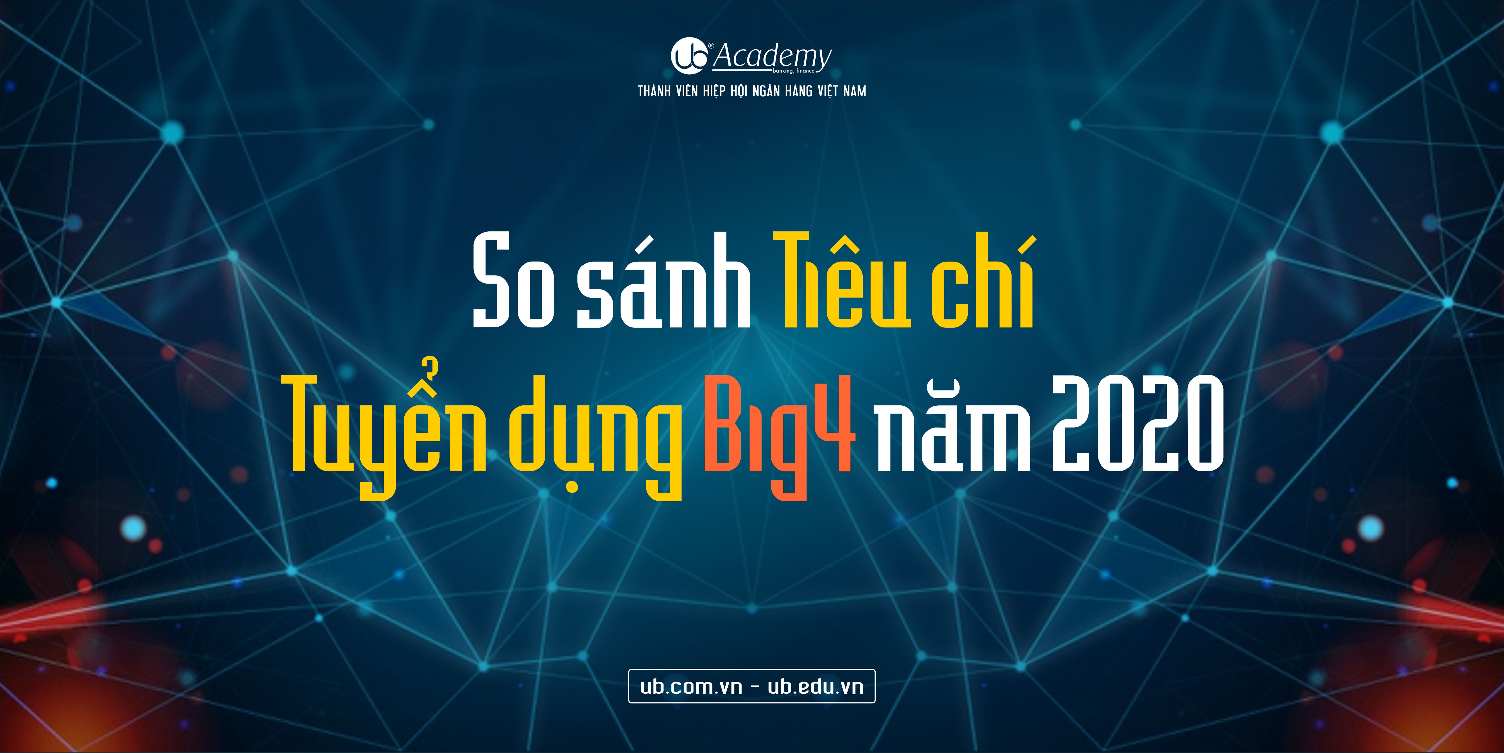 So sánh chỉ tiêu tuyển dụng Big4.jpg