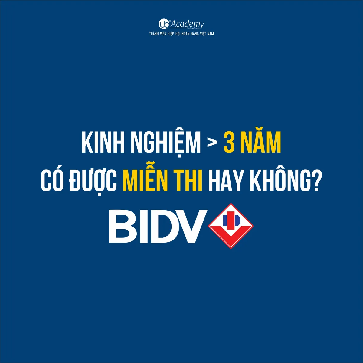 Ảnh minh họa – Kinh nghiệm làm Ngân hàng >3 năm được miễn thi tại BIDV