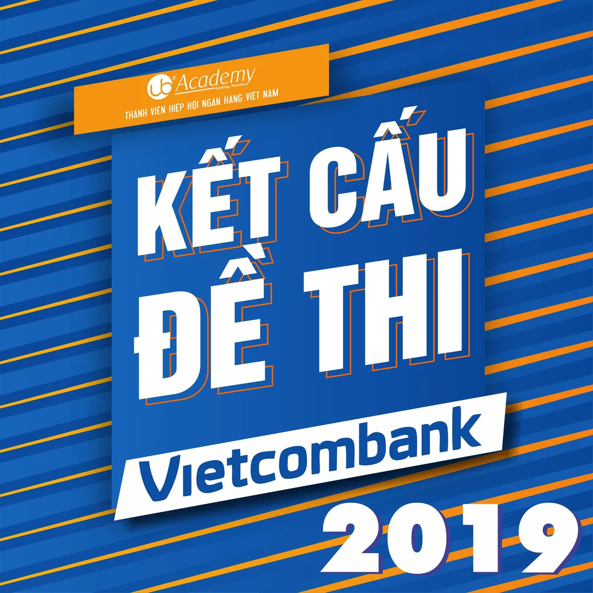 Ảnh minh họa – Kết cấu Đề thi & Cơ cấu tính Điểm thi Vietcombank năm 2019