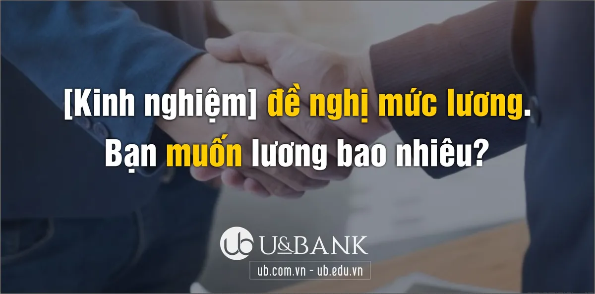 Ảnh minh họa – [Kinh nghiệm] đề nghị mức lương. Bạn muốn lương bao nhiêu?