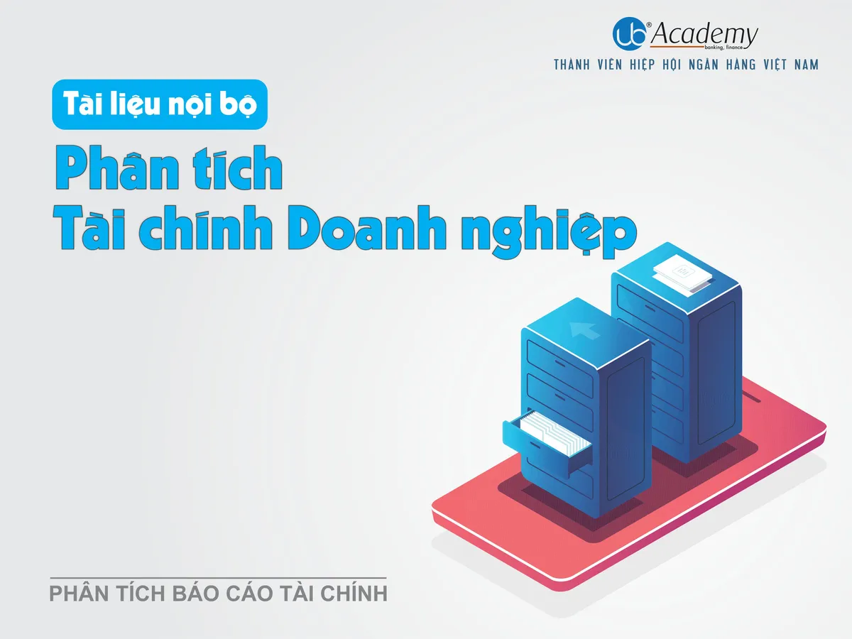 Ảnh minh họa – (Tài liệu nội bộ) Phân tích Tài chính Doanh nghiệp (RẤT HAY)