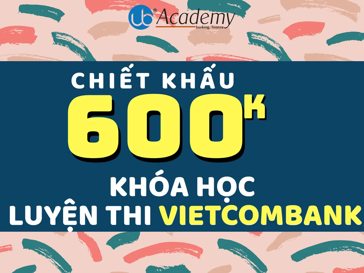 Ảnh minh họa – Vietcombank đã có thông tin tuyển dụng TẬP TRUNG tháng 07/2019