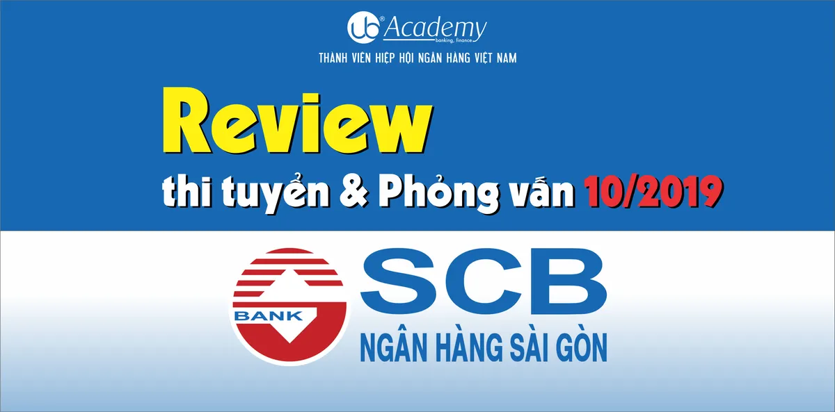 Ảnh minh họa – Review thi tuyển & Phỏng vấn SCB tại TP.HCM tháng 10/2019