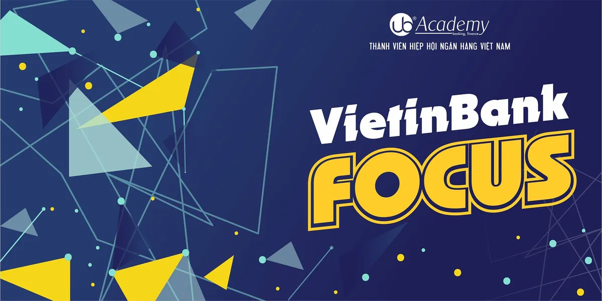 Ảnh minh họa – [04.07] Vietinbank thông báo tuyển dụng TẬP TRUNG đợt 3/2019