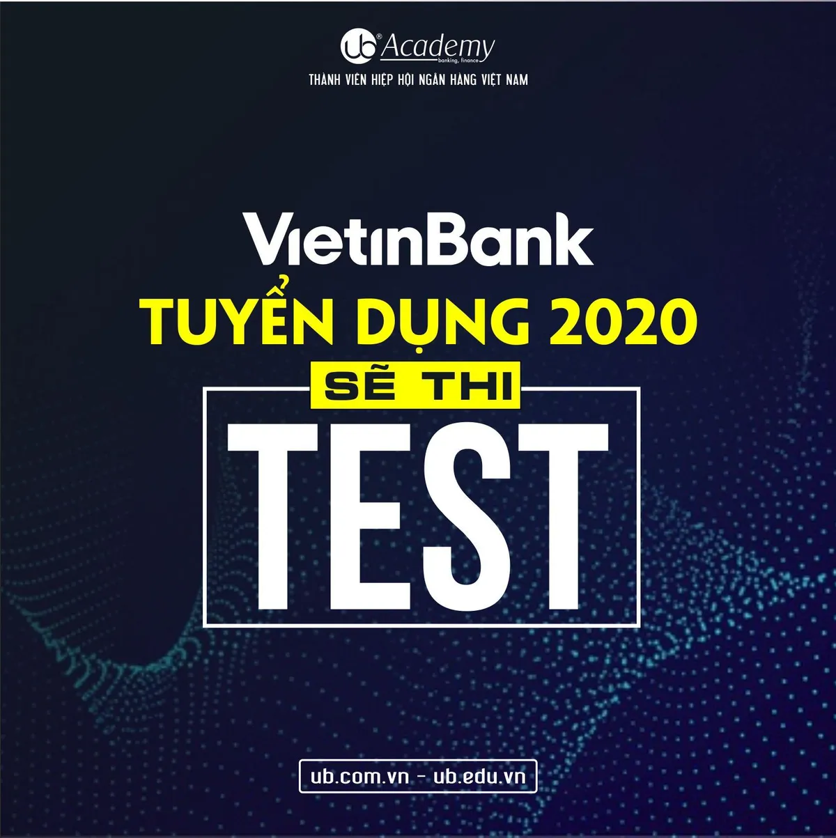 Ảnh minh họa – VietinBank KHÔNG ÁP DỤNG phỏng vấn 100%. Sẽ thi Test từ năm 2020