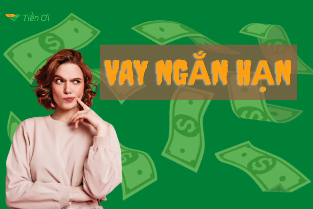 Ảnh minh họa – Vay Ngắn Hạn Là Gì? Thời Hạn Vay Ngắn Hạn Là Bao Lâu?