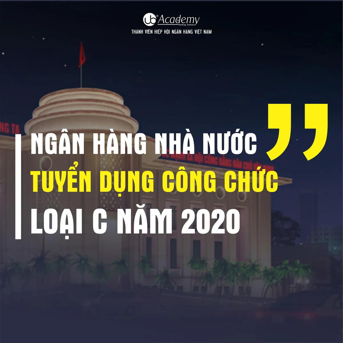 Ảnh minh họa – Ngân hàng Nhà nước (SBV) tuyển dụng công chức loại C vào làm việc tại 11 NHNN Chi nhánh Tỉnh [22.05]