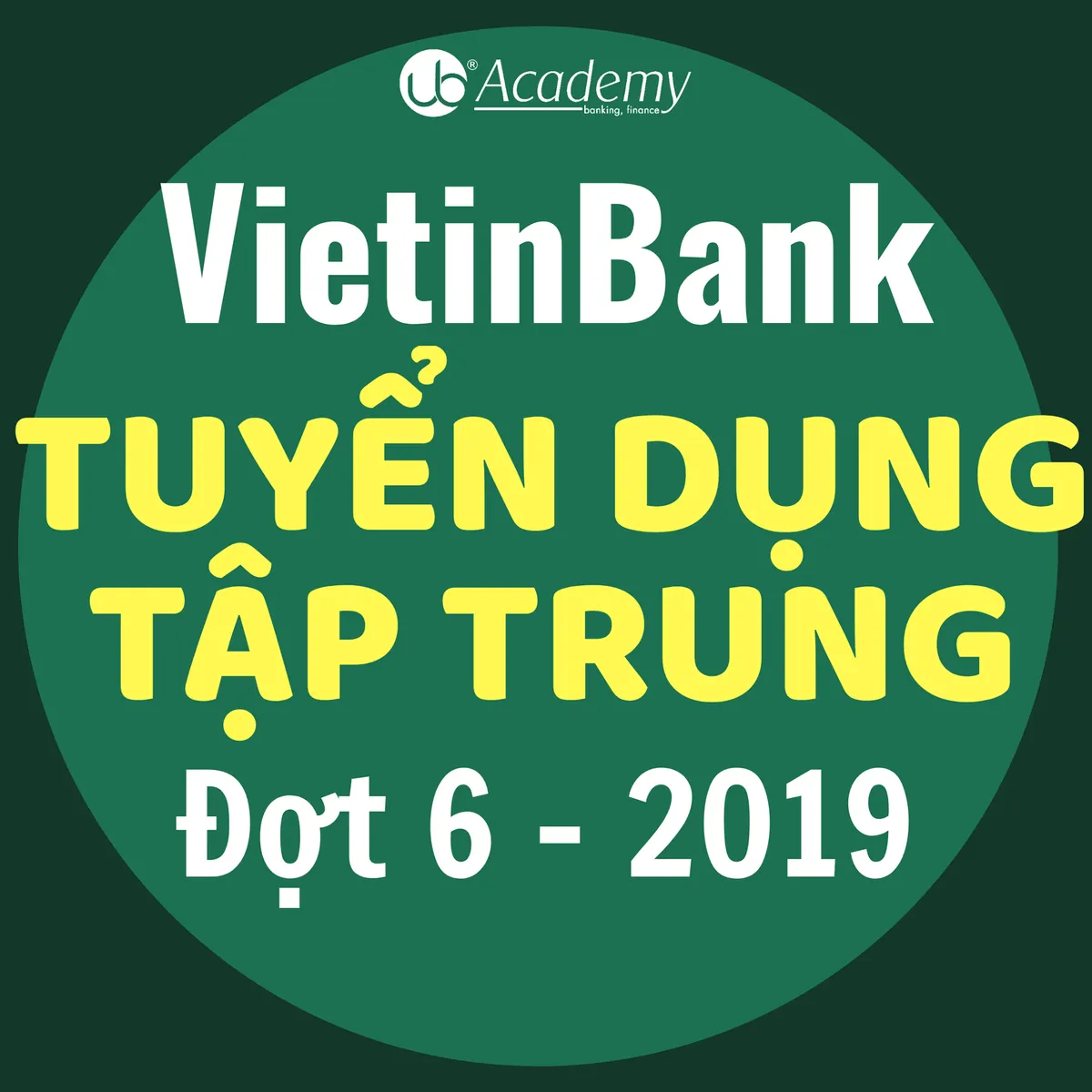 Ảnh minh họa – Thông báo tuyển dụng tập trung vị trí Trưởng phòng giao dịch đợt 6 năm 2019 [29.09]
