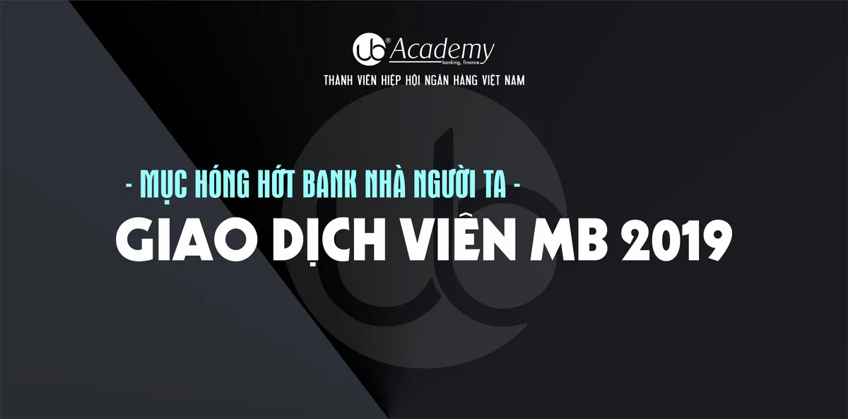 Ảnh minh họa – Lương Giao dịch viên MB 2019