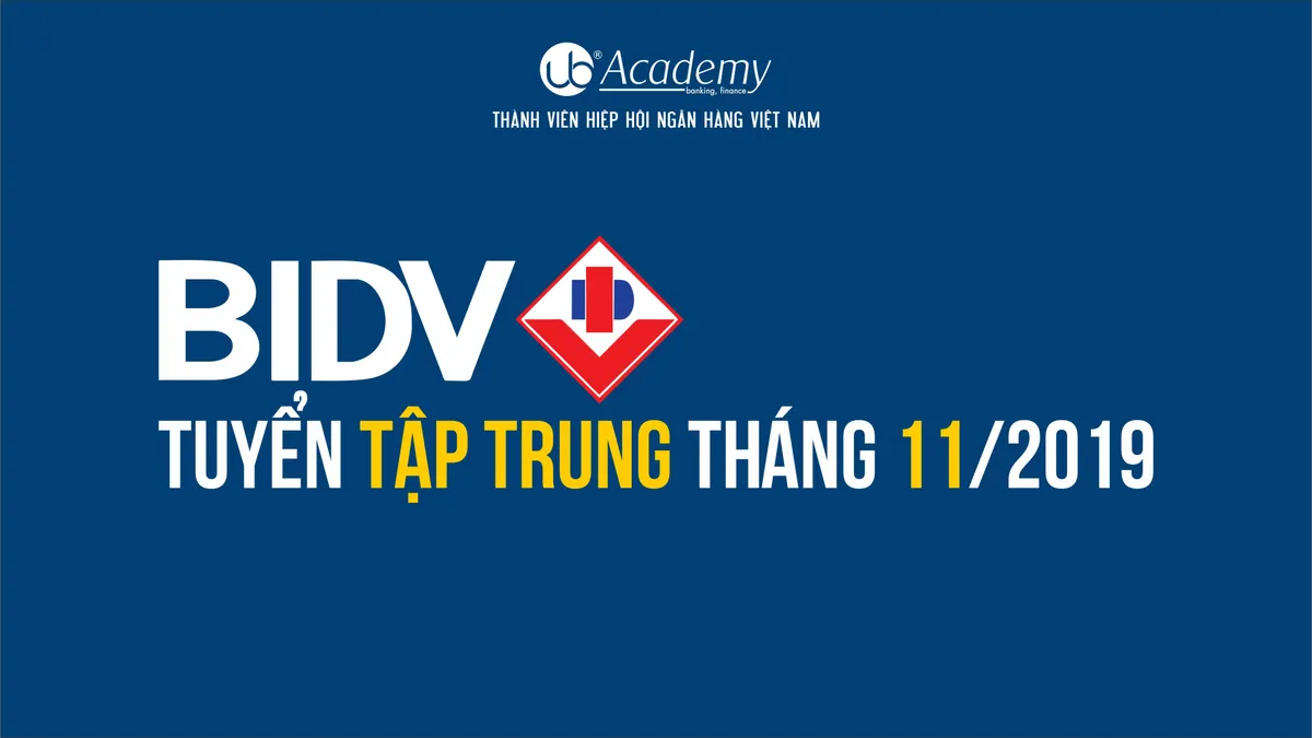 Ảnh minh họa – Ngân hàng BIDV Thông báo Tuyển dụng Nhân viên Nghiệp vụ Kế toán [01.12]