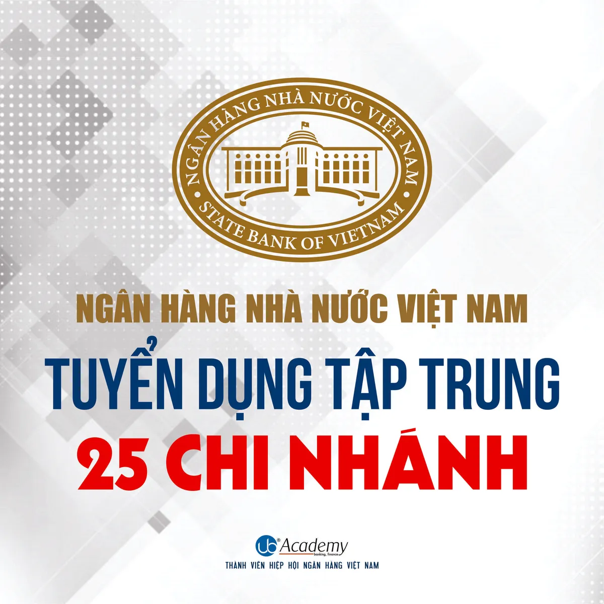 Ảnh minh họa – Ngân hàng Nhà nước tuyển dụng TẬP TRUNG đợt 2/2020