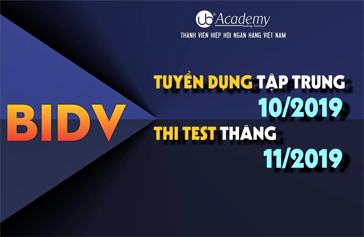 Ảnh minh họa – BIDV cập nhật Kế hoạch tuyển dụng Tập trung đợt 2/2019