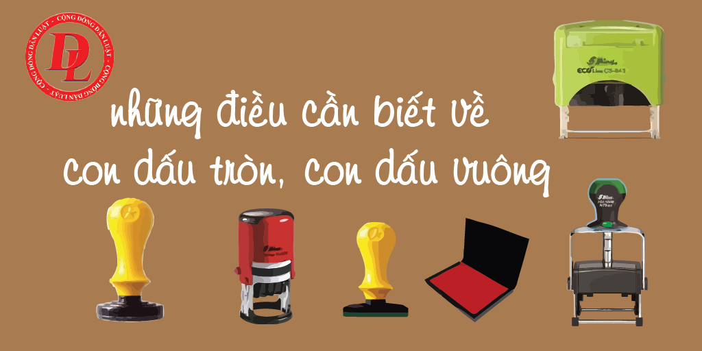 Ảnh minh họa – Những điều cần biết về con dấu tròn, con dấu vuông